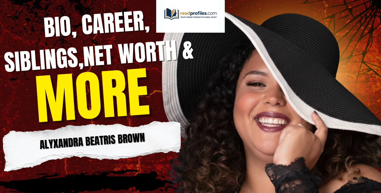 Alyxandra Beatris Brown Bio, Career, Siblings, Net Worth & More