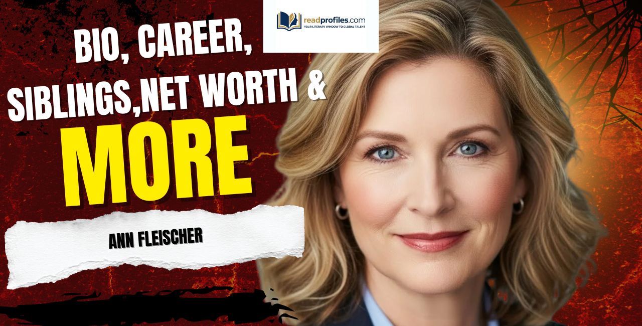 Ann Fleischer Bio, Career, Siblings, Net Worth & More