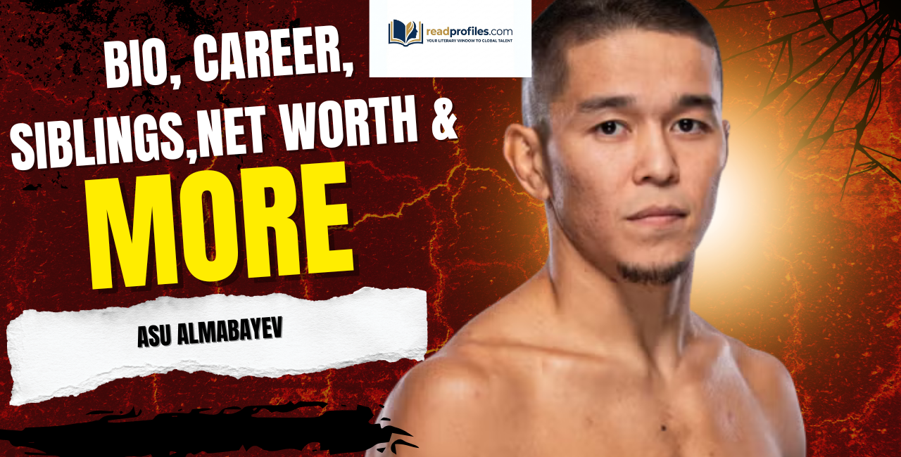 Asu Almabayev Fighter Profile, Record & Net Worth