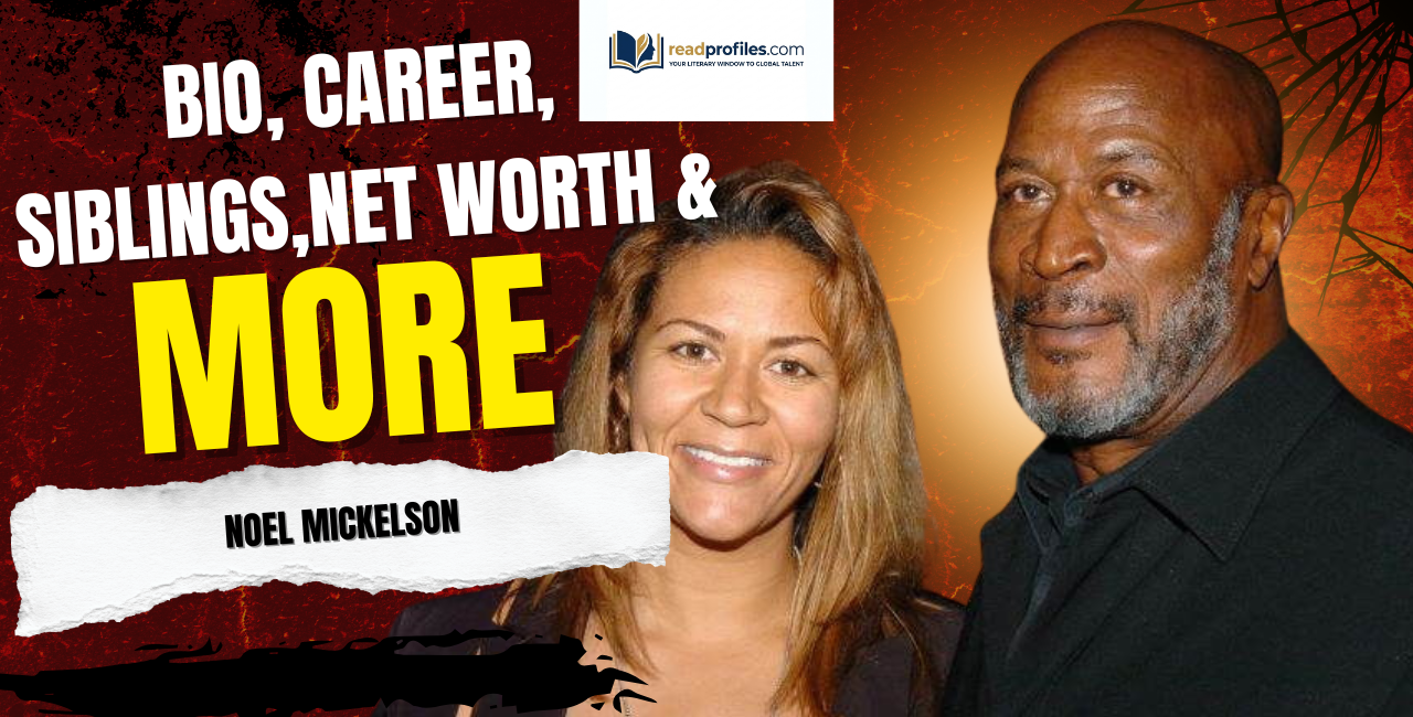 Noel Mickelson Net Worth, Bio, Career, Siblings & More