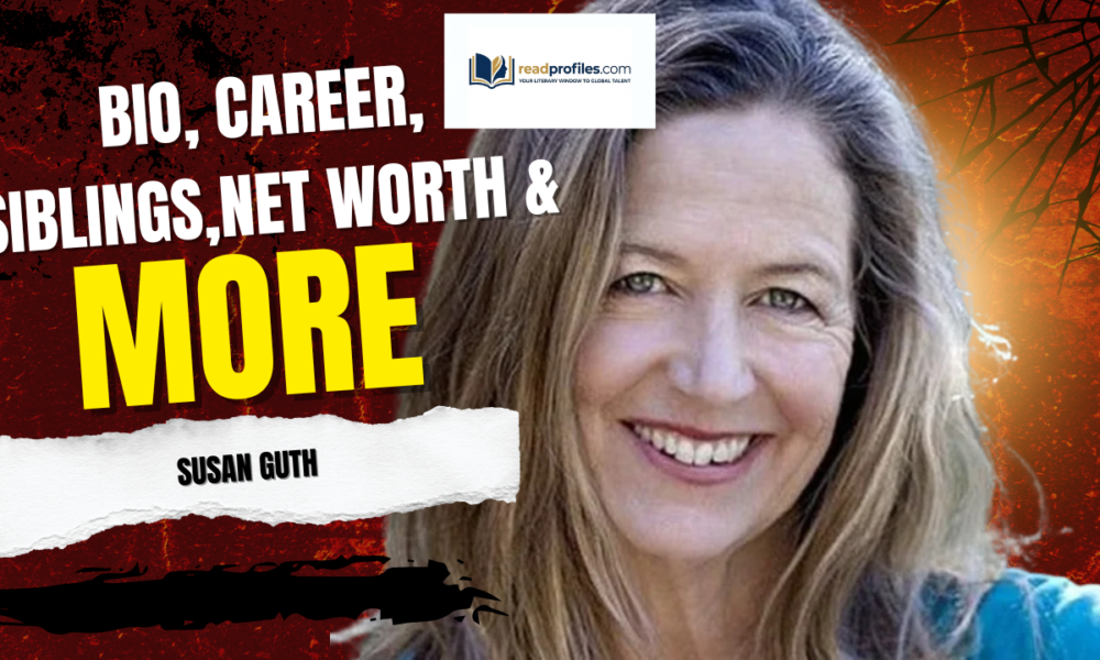 Susan Guth Net Worth, Bio, Career, Siblings & More